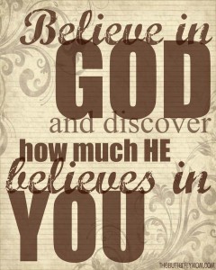 Discover How Much He believes in You
